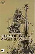 Oshaberi Na Amadeus [Talking Amadeus] Deluxe 3