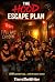 The Hood Escape Plan