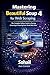 Mastering Beautiful Soup 4 ...