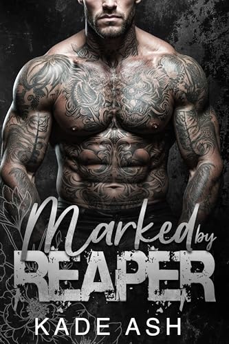 Marked by Reaper (Iron Revenants MC Series Book 1)