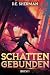 Schattengebunden 1: Ein Lit...