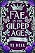 Fae in the Gilded Age Books 4-5: Gaslamp Fantasy Romance