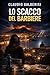 LO SCACCO DEL BARBIERE (Italian Edition)