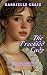 The Freckled Lady A Pride and Prejudice Novella Variation by Gabrielle Craig
