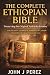 The Complete Ethiopian Bibl...