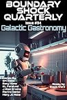 Galactic Gastronomy