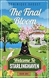 The Final Bloom