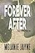 Forever After (What If Book 2)