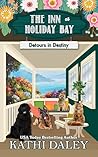 Detours in Destiny