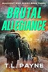 Brutal Allegiance...