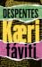 Kæri fáviti