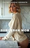 Suburban Mom: A B...
