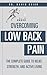 Overcoming Low Back Pain: The Complete Guide to Relief, Strength, and Active Living (Active Life Orthopedics Guides)
