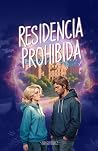 Residencia Prohibida