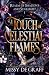 A Touch of Celestial Flames