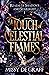 A Touch of Celestial Flames