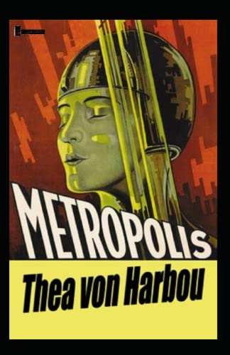 Metropolis Annotated