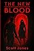 The New Blood