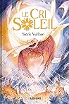 Le Cri Soleil