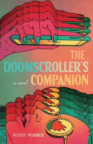 The Doomscroller's Companion (Paperback)
