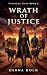 Wrath of Justice: Post-Apoc...