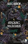 Starling Malikânesi