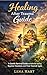 Healing After Trauma Guide: A Gentle Survival Guide to Rebuild Safety, Regulate Emotions, and Trust Yourself Again