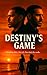 DESTINY'S GAME