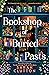 The Bookshop of Buried Pasts by Sarah Clutton