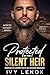 Protected by the Silent Heir by Ivy Lenox