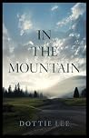 In the Mountain
