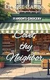 Covet Thy Neighbor (Granite Cove #2)