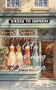A Yearning Dilemma (Granite Cove #5)