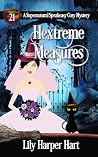 Hextreme Measures