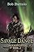 Savage Dance (Mother Earth Book 2)