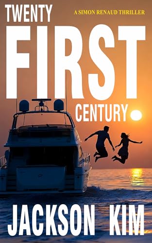 Twenty-First Century (The Simon Renaud Series Book 1)