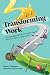 Transforming Work by Simon Flinders