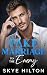 Fake Marriage to the Enemy:...