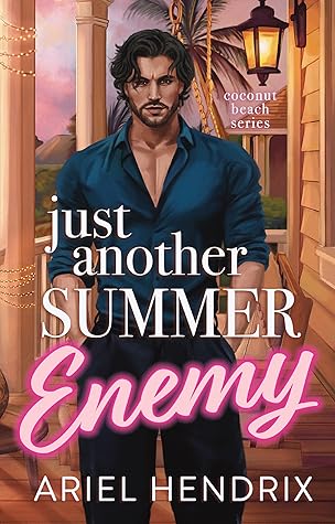 Just Another Summer Enemy (Coconut Beach #4)