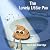 The Lonely Little Poo: A Fu...