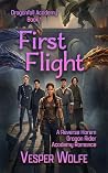 First Flight: A R...
