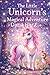 The Little Unicorn’s Magical Adventure by Dana Hart