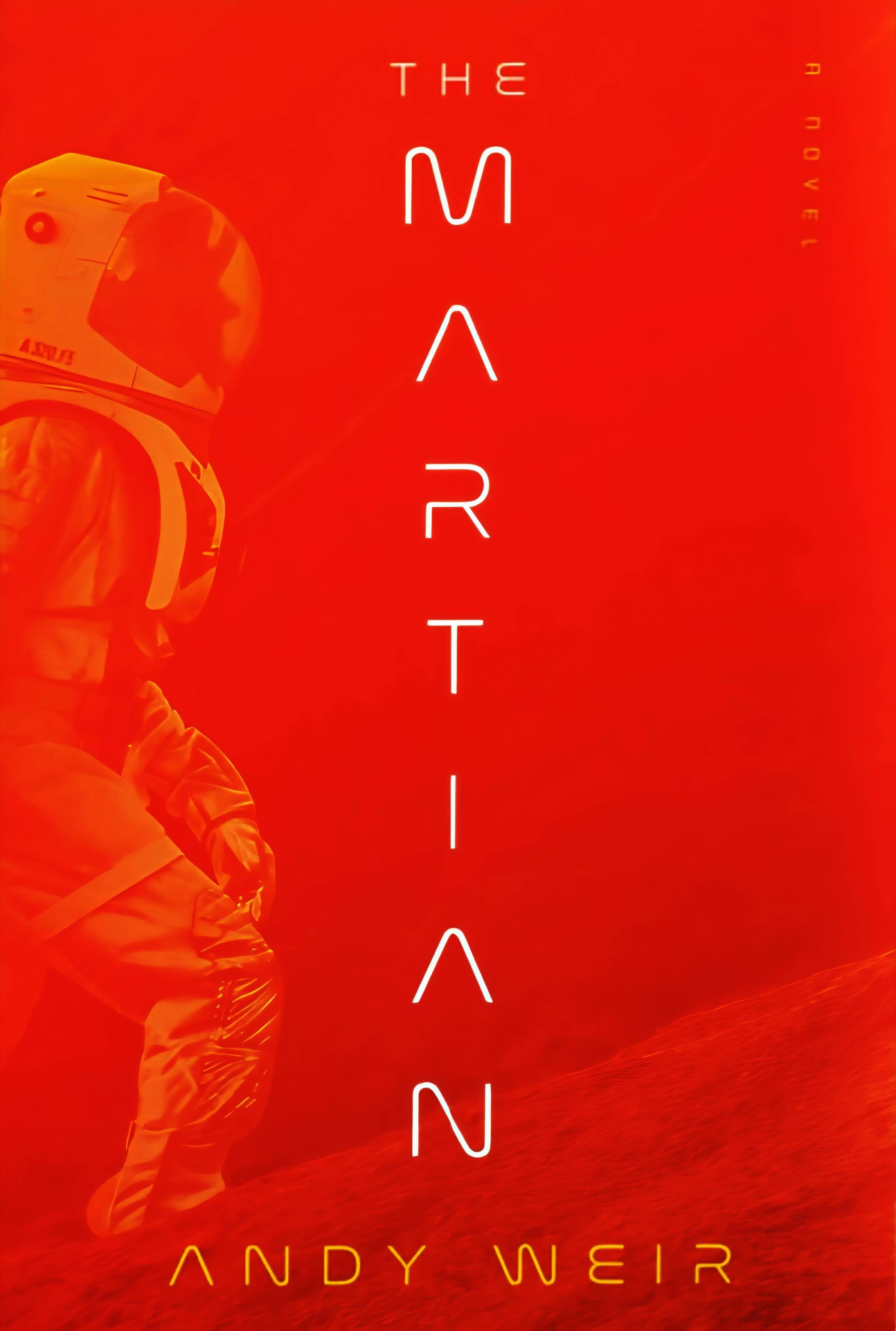 The Martian (Deluxe Edition): A Novel