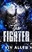 The Fighter (Built to Break)