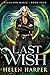 Last Wish (Highland Magic, #4)
