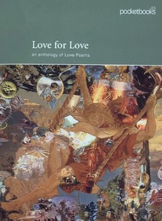 Love for Love: An Anthology of Love Poems (Pocketbooks, 03)