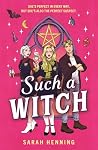Such a Witch: A b...