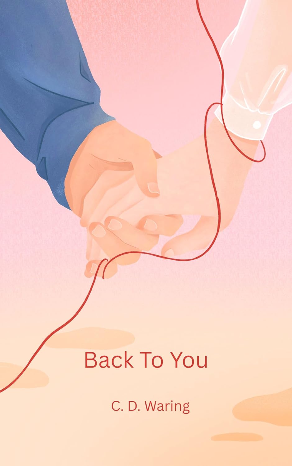 Back To You (Unique Publishing Chronicles)