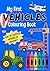 My First Vehicles Coloring ...