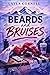 Beards and Bruises